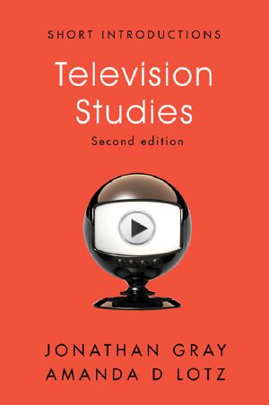 [Short Introductions 01] • Television Studies